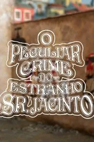 The Peculiar Crime of Oddball Mister Jay movie poster