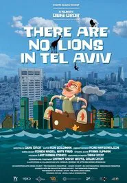 There are no Lions in Tel Aviv movie poster