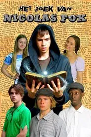 Het Boek Van Nicolas Fox movie poster