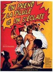 Poster do filme On prend la pilule et on s'éclate