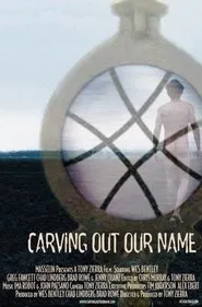 Carving Out Our Name movie poster