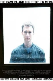 The Camera and Christopher Merk movie poster