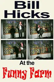 Poster do filme Bill Hicks: The Funny Farm