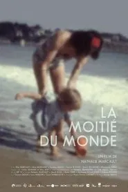 La moitié du monde movie poster