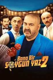 Bana Bir Soygun Yaz 2 movie poster