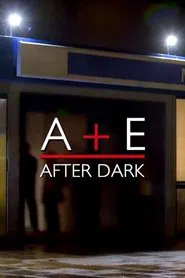 A&E After Dark tv show poster
