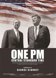 Poster do filme JFK: One PM Central Standard Time