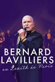 Bernard Lavilliers au Zénith de Paris movie poster