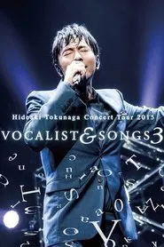 Tokunaga Hideaki - Concert Tour 2015 Vocalist&Songs 3 movie poster