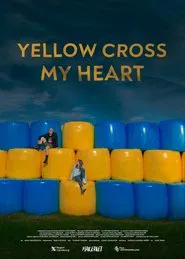 Yellow Cross My Heart movie poster