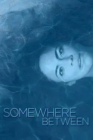 Poster da série Somewhere Between