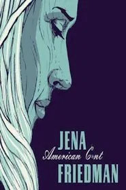 Poster do filme Jena Friedman: American Cunt