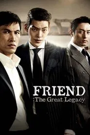 Friend: The Great Legacy movie poster