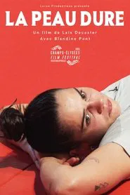 La Peau dure movie poster