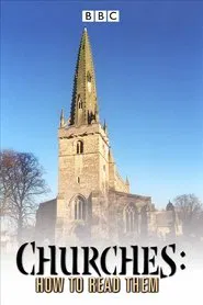 Churches: How to Read Them tv show poster