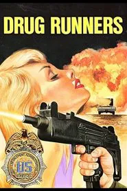 Drug Runners movie poster
