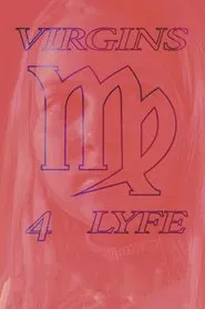 Virgins4lyfe movie poster