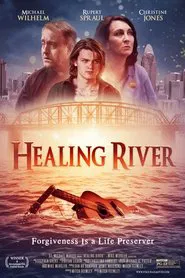 Healing River movie poster