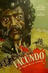 Facundo, el tigre de los llanos movie poster