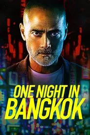 One Night in Bangkok movie poster