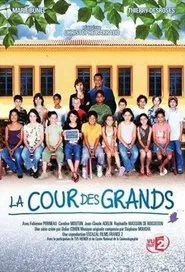 La cour des grands tv show poster