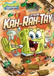Poster do filme SpongeBob SquarePants: Extreme Kah-Rah-Tay