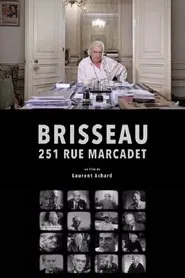 Brisseau, 251 rue Marcadet movie poster
