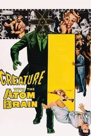 Creature with the Atom Brain movie poster