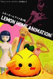 Lemon Home Animation Theater tv show poster