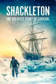 Poster do filme Shackleton: The Greatest Story of Survival