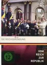 Die Reichsgründung movie poster