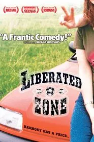 Liberated Zone movie poster