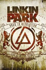 Linkin Park: Road to Revolution - Live at Milton Keynes - Papercut movie poster