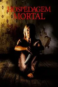 Poster do filme Hospedagem Mortal