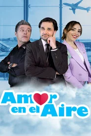 Amor en el aire movie poster