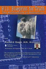 9/11: Blueprint for Truth - The Architecture of Destruction movie poster