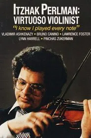 Itzhak Perlman: Virtuoso Violinist movie poster