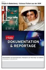 Utopia in Babelsberg - Science Fiction aus der DDR movie poster
