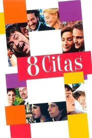 Poster do filme 8 Dates
