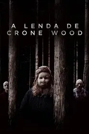 Poster do filme A Lenda de Crone Wood