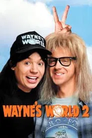 Wayne's World 2 movie poster