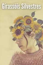 Poster do filme Girassóis Silvestres