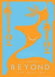 Liverpool: Beyond the Beatles movie poster