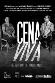 Cena Viva: Trajetórias e Transformações movie poster