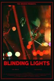 After Hours : Blinding Lights movie poster