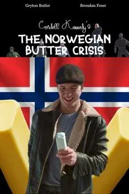 The Norwegian Butter Crisis movie poster