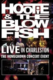 Hootie & the Blowfish - Live in Charleston movie poster