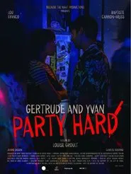 Gertrude and Yvan Party Hard movie poster