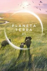 Poster da série Planeta Terra III
