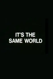 It's the Same World movie poster